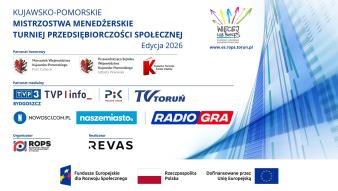 Patroni i partnerzy „Kujawsko-Pomorskich Mistrzostw Menedżerskich – Turnieju Przedsiębiorczości Społecznej”