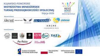 Patroni i partnerzy „Kujawsko-Pomorskich Mistrzostw Menedżerskich – Turnieju Przedsiębiorczości Społecznej”